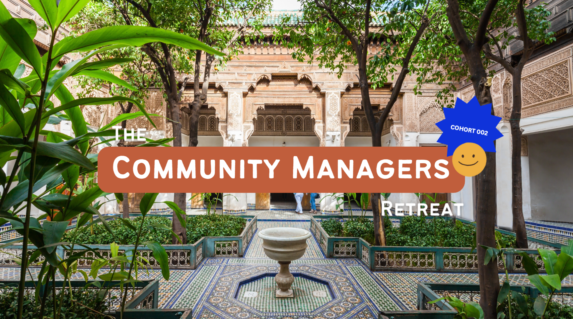 Retraite des community managers mai 2024 à Marrakech - Coworkies